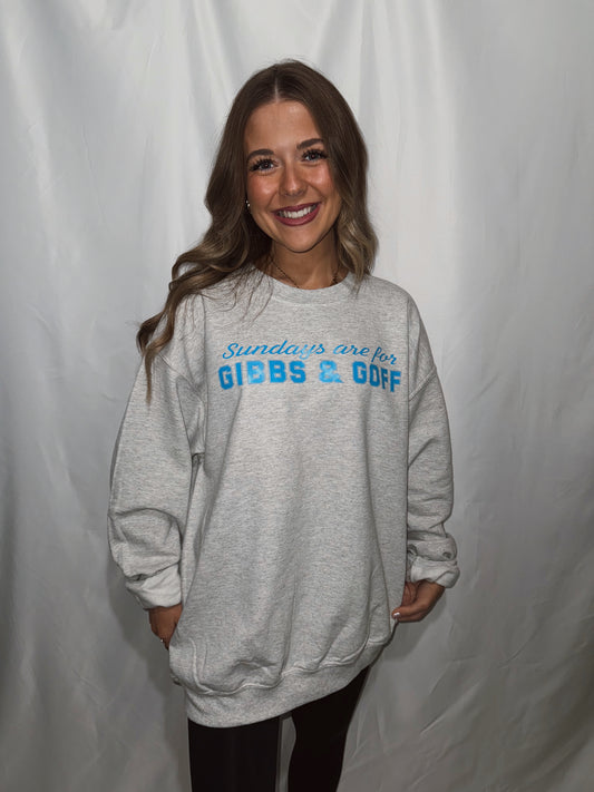 Sundays Are For Gibbs & Goff Crewneck