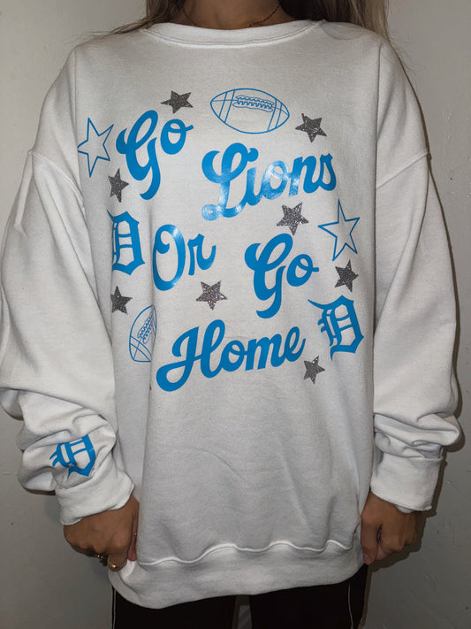 Go Lions or Go Home Crewneck