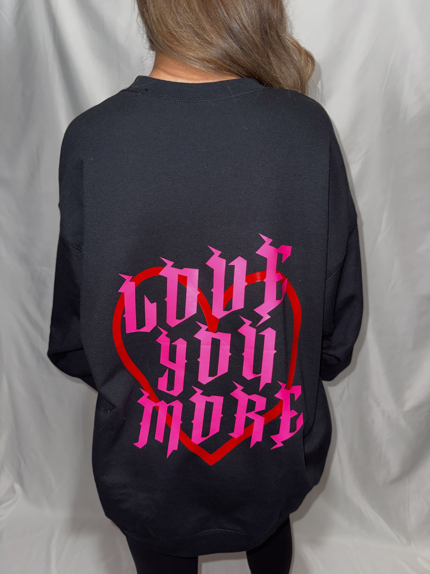 Love You More Heart Flame Crewneck - Front & Back