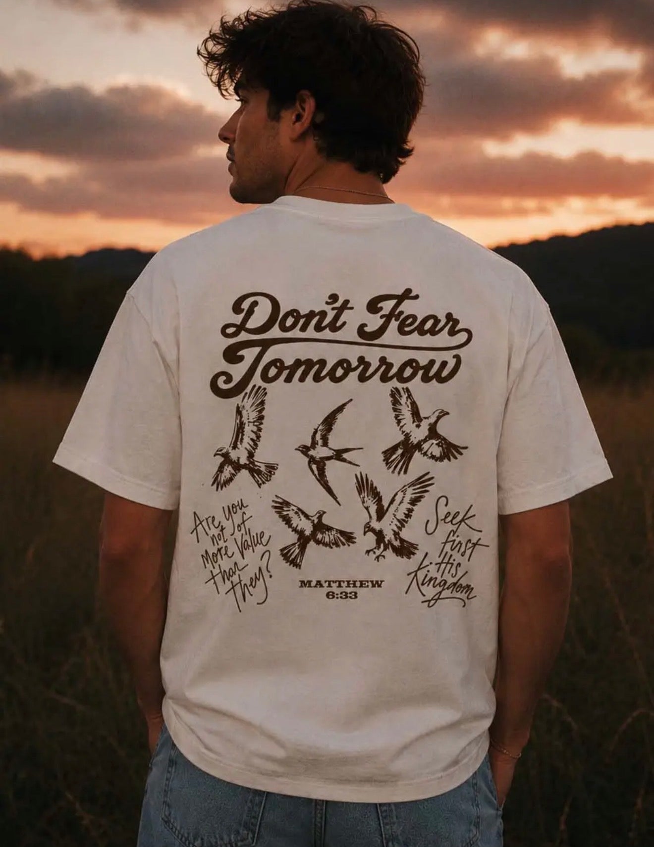 DON’T FEAR TOMORROW (JLY) TEE
