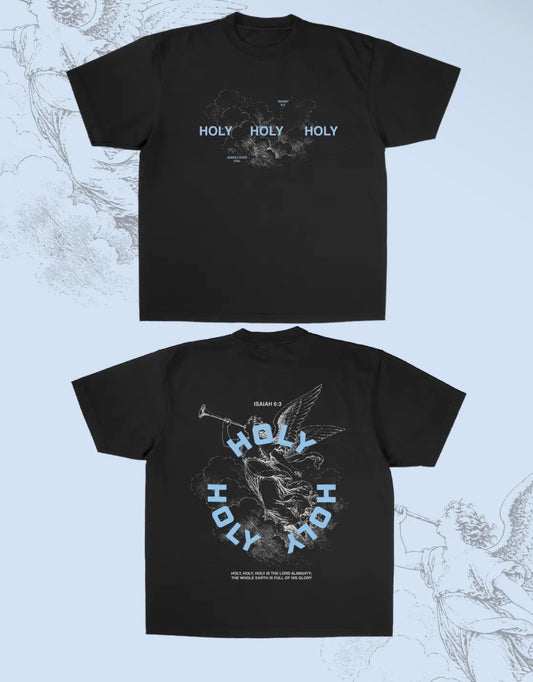 HOLY HOLY HOLY (JLY) TEE